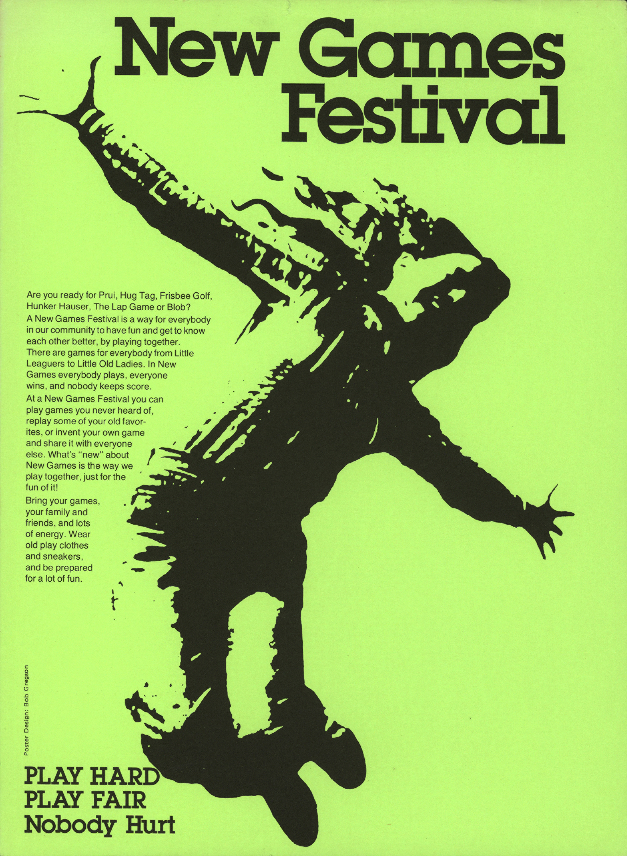 New Games Festival poster, 1978, gift of Dr. William J. (Bill) Michaelis, Professor Emeritus San Francisco State University and owner/director Children-Together.net, The Strong, Rochester, New York