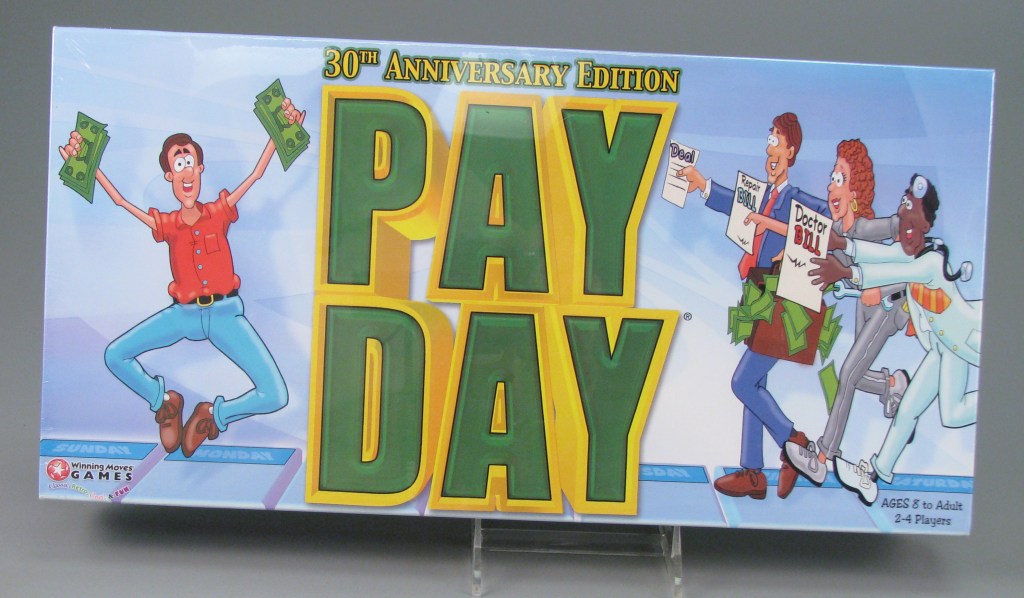 30th Anniversary Edition Payday, 2004, gift of Diane Olin The Strong, Rochester, New York.